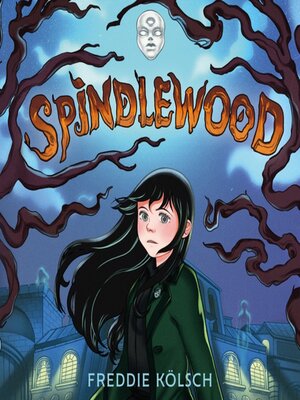 cover image of Spindlewood